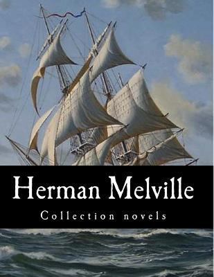 Herman Melville, Collection novels 1500337811 Book Cover