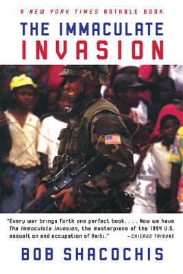 Immaculate Invasion: A War Story with No War in It