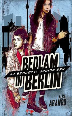 Bedlam in Berlin 173237693X Book Cover