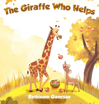 The Giraffe Who Helps 1917760736 Book Cover