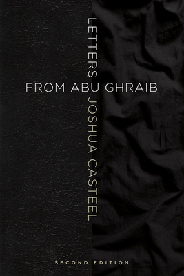 Letters from Abu Ghraib, Second Edition 1498233732 Book Cover