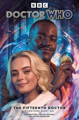 Doctor Who: The Fifteenth Doctor: Everyone Must Go 1787743721 Book Cover