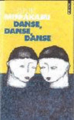 Danse, danse, danse. (French Edition) [French] 2020664089 Book Cover