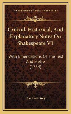 Critical, Historical, and Explanatory Notes on ... 116479552X Book Cover