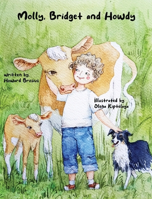 Molly, Bridget and Howdy 1960157892 Book Cover