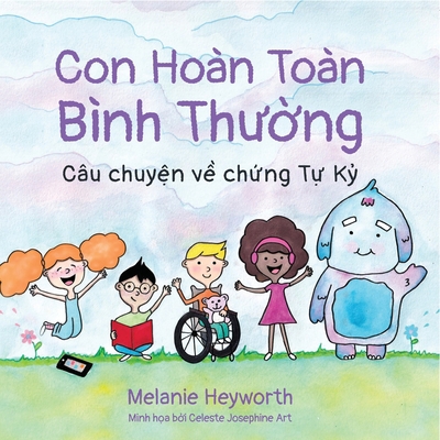 Con Hoàn Toàn &#7892;n: Câu chuy&#7879;n v&#787... [Vietnamese] 1922527475 Book Cover