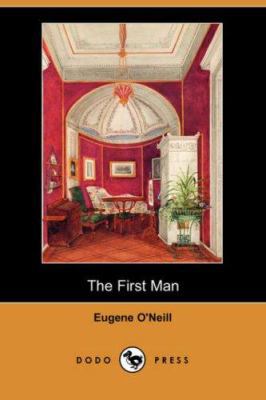 The First Man 1406532061 Book Cover