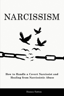 Narcissism: How to Handle a Covert Narcissist a... 1914527402 Book Cover