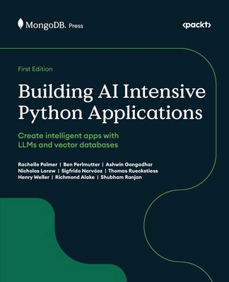 Building AI Intensive Python Applications: Crea... 1836207255 Book Cover