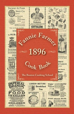 Fannie Farmer 1896 Cook Book: The Boston Cookin... 1616085436 Book Cover
