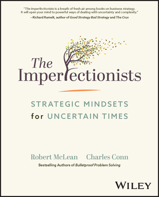 The Imperfectionists: Strategic Mindsets for Un... 1119835666 Book Cover