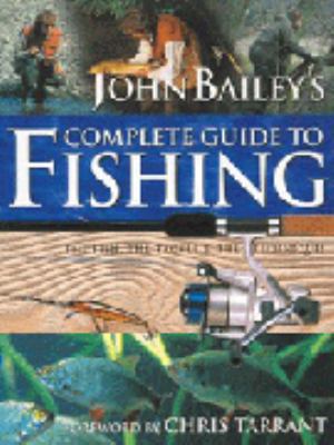 Complete Guide to Fishing 1856058379 Book Cover