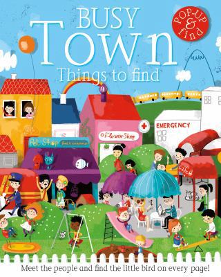 Busy Town: Things to Find (Books in Action) 1610671473 Book Cover