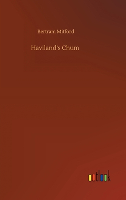 Haviland's Chum 3752438525 Book Cover