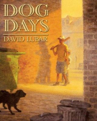 Dog Days 1581960131 Book Cover
