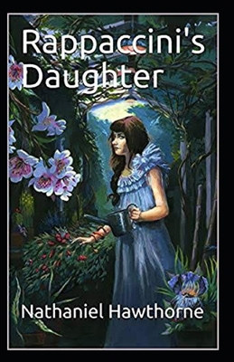 Paperback Rappaccini's Daughter Illustrated Book