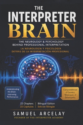 The Interpreter Brain: How the Brain, Mind & Su... B0H3JNGCDN Book Cover