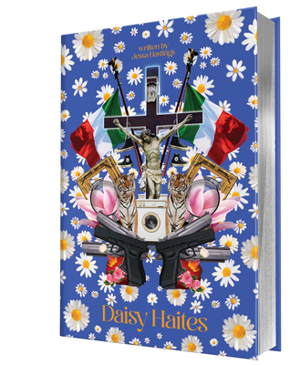 Daisy Haites (Collector's Edition: Jessa's Vers... 1464253005 Book Cover
