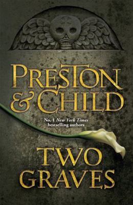 Two Graves: An Agent Pendergast Novel (Agent Pe... 140913587X Book Cover