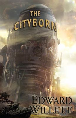 The Cityborn 0756411777 Book Cover