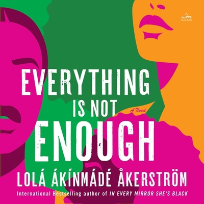 Everything Is Not Enough B0CBWKDHDX Book Cover