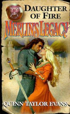 Merlin's Legacy: Daughter of Fire 0821766325 Book Cover