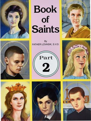 Book of Saints (Part 2): Super-Heroes of God Vo... 0899422969 Book Cover