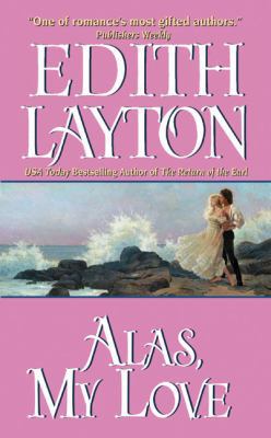 Alas, My Love 0060567120 Book Cover