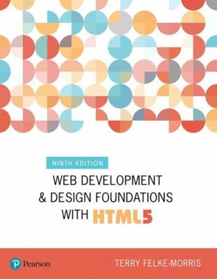 Web Development and Design Foundations with HTML5 0134801148 Book Cover