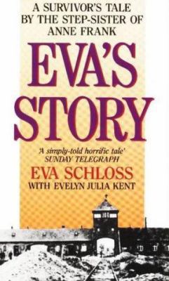 Eva's Story: A Survivor's Tale by the Step-sist... 0951886509 Book Cover