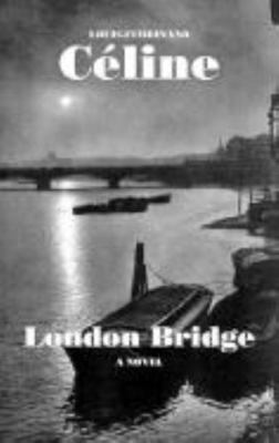London Bridge (French Literature Series) 1564780716 Book Cover