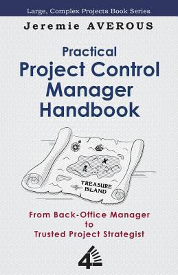 Practical Project Control Manager Handbook 9810959850 Book Cover