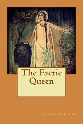 The Faerie Queen 1535286059 Book Cover