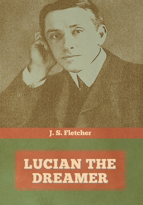 Lucian the dreamer 1644393700 Book Cover