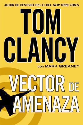 Vector de Amenaza [Spanish] 0451471067 Book Cover