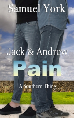 Jack and Andrew: Pain B0BT733BSM Book Cover