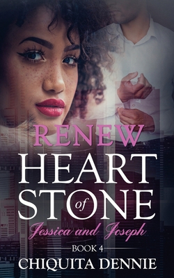 Renew: Heart of Stone Book 4 Jessica and Joseph... 1955233071 Book Cover