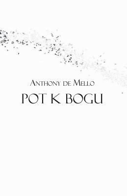 Pot K Bogu [Slovenian] 1546449035 Book Cover