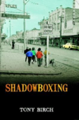 Shadow Boxing 1920769706 Book Cover