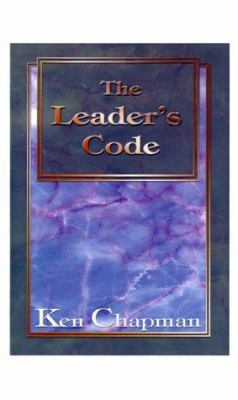 The Leader's Code 1587211343 Book Cover