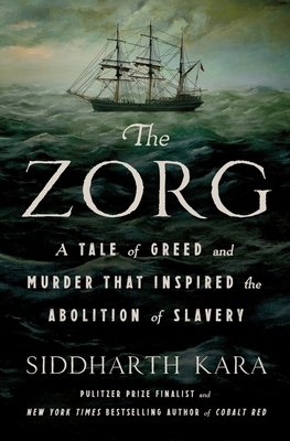 The Zorg: A Tale of Greed and Murder That Inspi... 1250348226 Book Cover