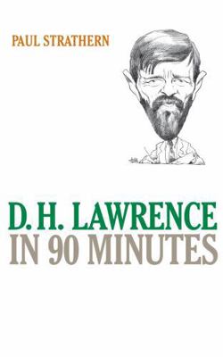 D.H. Lawrence in 90 Minutes 1566636353 Book Cover