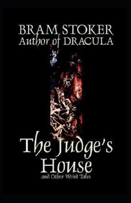 The Judge's House Illustrated B086Y6NNLV Book Cover