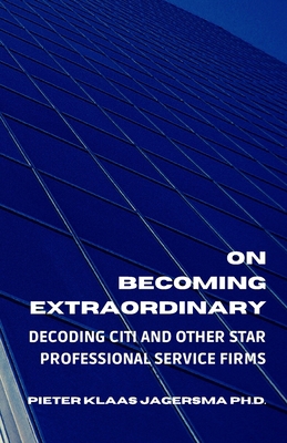 On Becoming Extraordinary: Decoding Citi and ot... B0863V2L2R Book Cover