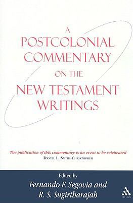 A Postcolonial Commentary on the New Testament ... 0567637077 Book Cover
