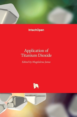 Application of Titanium Dioxide 9535134299 Book Cover