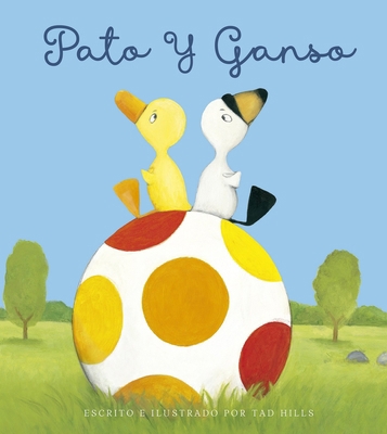 Pato Y Ganso [Spanish] 8491457399 Book Cover