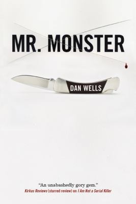 Mr. Monster (John Cleaver, Book 2) 076532248X Book Cover
