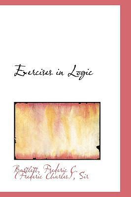 Exercises in Logic 1110292597 Book Cover
