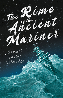 The Rime of the Ancient Mariner;With Introducto... 1445530570 Book Cover